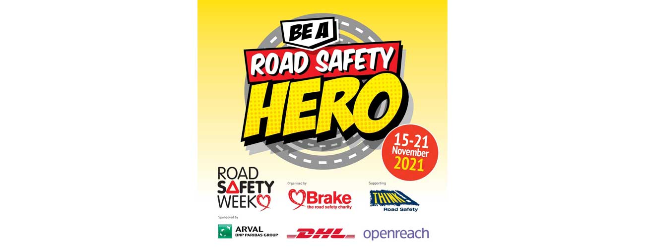 road safety week heroes